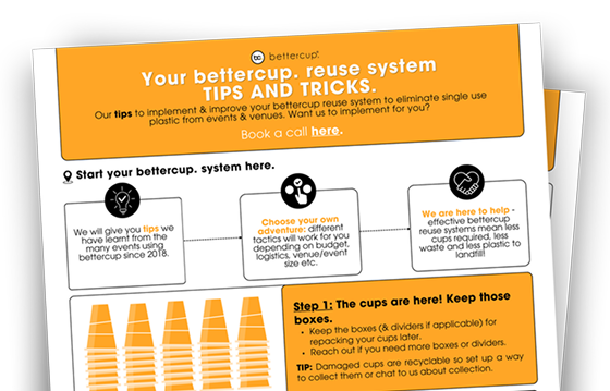 Reuse system tips and tricks PDF front cover for free download from bettercup, giving essential guidance to festivals and events on how to improve their reuse system through patron communication, signage, return systems and more.